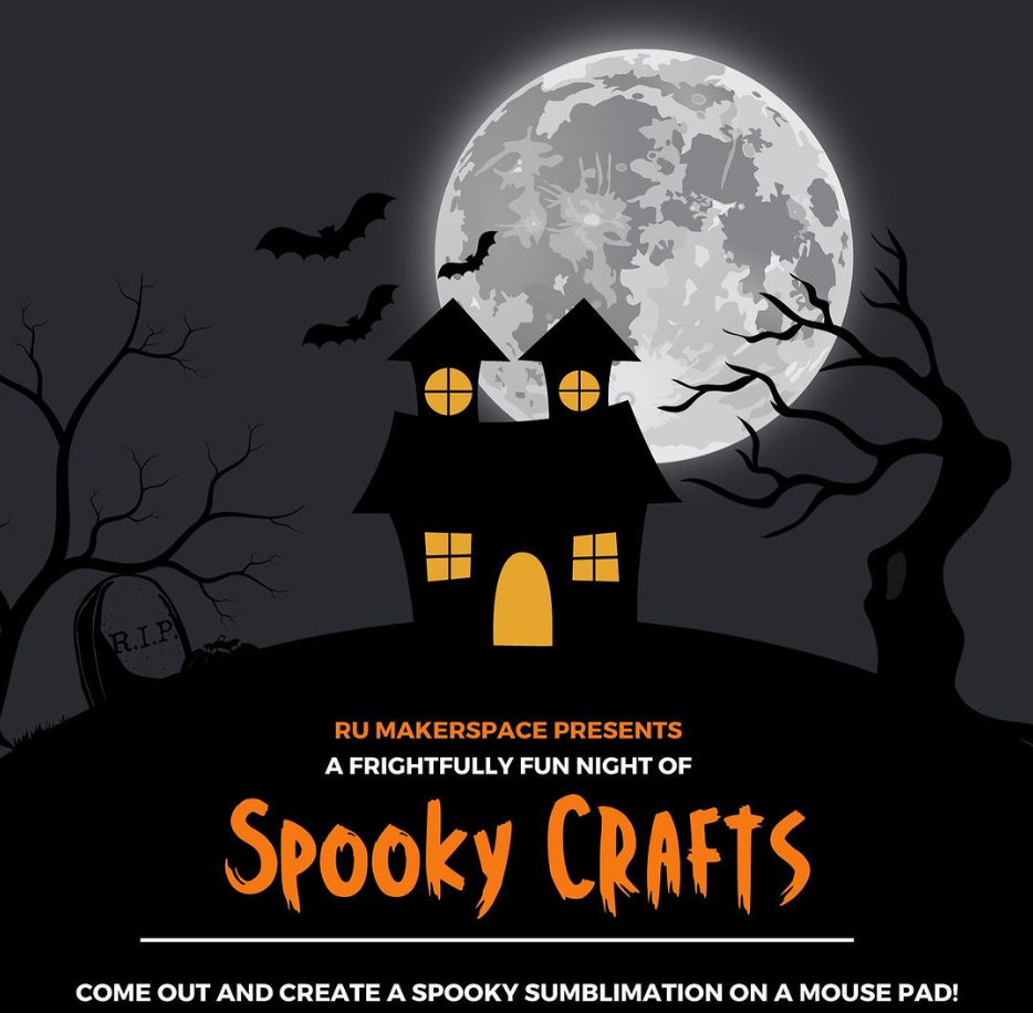 Flyer about the spooky crafts event being held on October 20th, 5-8pm at 35 Berrue Circle, Piscataway NJ 08854
